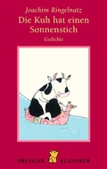 Cover: Die Kuh hat einen Sonnenstich - Dressler