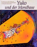 Cover: Yuko und der Mondhase - Freies Geistesleben