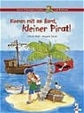 Cover: Komm mit an Bord, kleiner Pirat! - Loewe