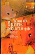 Cover: Wenn die Sonne schlafen geht - Christliches Verlagshaus