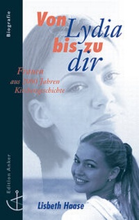 Enlarge image Cover: Von Lydia bis zu dir - Christliches Verlagshaus