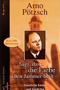 Cover: Sagt, da&szlig; die Liebe allen Jammer heilt - Christliches Verlagshaus