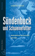 Cover: S&uuml;ndenbock & Schweinefutter - Christliches Verlagshaus