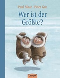 Cover: Wer ist der Gr&ouml;&szlig;te? - Oetinger