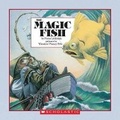 Cover: The Magic Fish - Scholastic Paperbacks