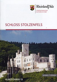Abbildung von: Schloss Stolzenfels - Schnell & Steiner