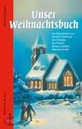 Cover: Unser Weihnachtsbuch - Christliches Verlagshaus