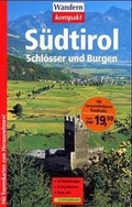 Cover: S&uuml;dtirol - Schl&ouml;sser und Burgen - Bruckmann
