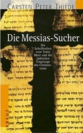 Cover: Die Messias-Sucher - Kreuz Verlag