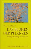 Cover: Das Bl&uuml;hen der Pflanze - Freies Geistesleben