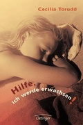 Cover: Hilfe, ich werde erwachsen! - Oetinger