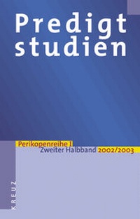 Enlarge image Cover: Predigtstudien - Kreuz Verlag