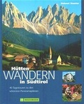 Cover: H&uuml;ttenwandern in S&uuml;dtirol - Bruckmann