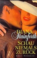 Cover: Schau niemals zur&uuml;ck - Wunderlich