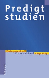 Enlarge image Cover: Predigtstudien - Kreuz Verlag