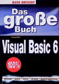 Enlarge image Cover: Visual Basic 6 - Data Becker