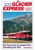 Cover: Glacier Express - Bruckmann