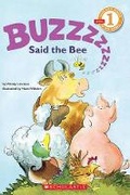 Cover: Buzz Said the Bee - Scholastic Canada Ltd