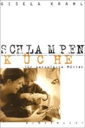 Cover: Schlampenk&uuml;che f&uuml;r verspielte M&uuml;tter - Wunderlich
