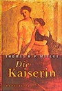 Cover: Die Kaiserin - Wunderlich