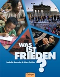Cover: Was ist Frieden? - Oetinger