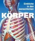 Cover: Einblicke in den menschlichen K&ouml;rper - Oetinger