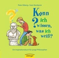 Cover: Kann ich wissen, was ich wei&szlig;? - Oetinger