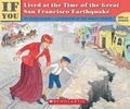 Cover: If You Lived at the Time of the Great San Francisco Earthquake - Scholastic India Pvt Ltd