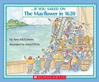 Abbildung von: If You Sailed on the Mayflower in 1620 - Scholastic Inc.