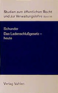 Cover: Das Ladenschlussgesetz heute - Vahlen