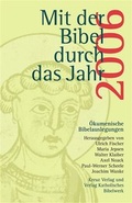 Cover: Mit der Bibel durch das Jahr 2006 - Kreuz Verlag