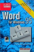 Cover: Word f&uuml;r Windows 95 - Data Becker