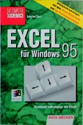 Cover: Excel f&uuml;r Windows 95 - Data Becker