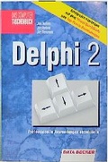 Cover: Das Computer Taschenbuch Delphi 2 - Data Becker