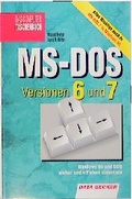 Cover: MS-DOS Version 6 und 7 - Data Becker