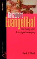 Cover: Reizwort Evangelikal - Christliches Verlagshaus