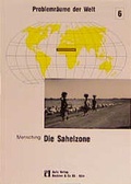 Cover: Die Sahelzone - Aulis Verlag in Friedrich Verlag GmbH