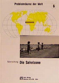 Enlarge image Cover: Die Sahelzone - Aulis Verlag in Friedrich Verlag GmbH
