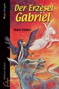 Cover: Der Erzesel Gabriel - Christliches Verlagshaus