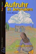 Cover: Aufruhr in Jerusalem - Christliches Verlagshaus
