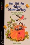 Cover: Wer bist du, kleiner Schmetterling? - Christliches Verlagshaus