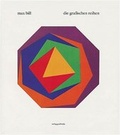 Cover: Max Bill - Die grafischen Reihen - Hatje Cantz Verlag