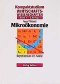 Cover: Kompaktstudium Wirtschaftswissenschaften / Mikro&ouml;konomie - Vahlen