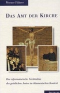 Cover: Das Amt der Kirche - Freimund