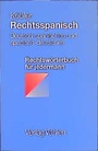Cover: Rechtsspanisch - Vahlen