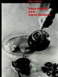 Cover: Wilhelm Wagenfeld und die moderne Glasindustrie - Hatje Cantz Verlag