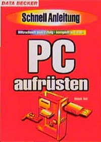 Enlarge image Cover: PC aufrüsten - Data Becker