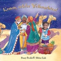 Cover: Komm, erlebe Weihnachten! - Christliches Verlagshaus