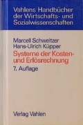 Cover: Systeme der Kosten- und Erl&ouml;srechnung - Vahlen