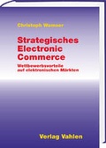 Cover: Strategisches Electronic Commerce - Vahlen
